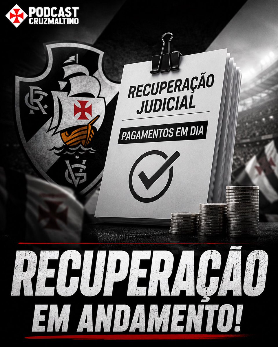 Relatório da Administração Judicial confirma que Vasco segue cumprindo recuperação judicial e pagamentos aos credores avançam